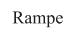 Rampe